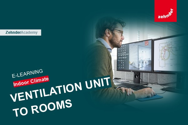 E-learning - Indoor Climate: Ventilation Unit to Rooms