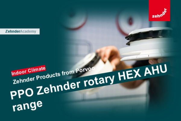 Webinar - PPO Zehnder rotary HEX AHU range - Copy